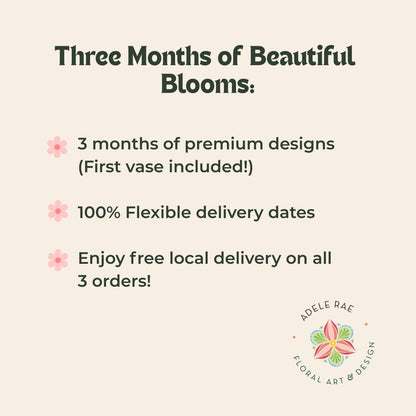 Three Month Subscription - Seasonal Flowers